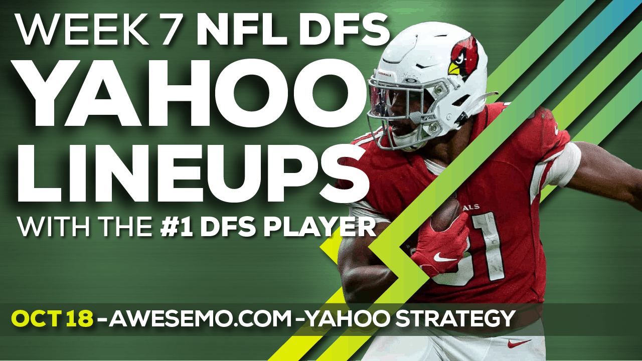 Alex 'Awesemo' Baker sits down to discuss his favorite NFL DFS Picks for Yahoo for Week 7 of the NFL season.