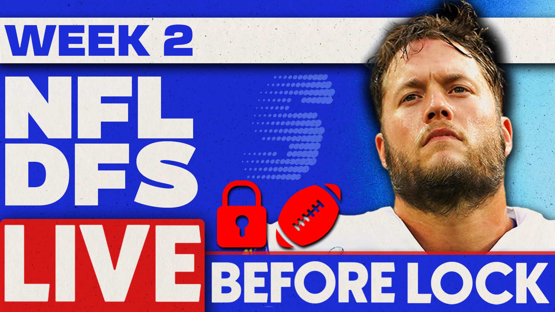 Week 1 NFL DFS Picks: 3.5 Hour Live Before Lock (September 17)